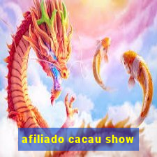 afiliado cacau show